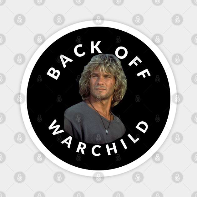 Back off Warchild Magnet by BodinStreet